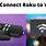 Connecting Roku to Wi-Fi