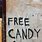 Creepy Free Candy Sign