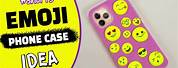 DIY Emoji Phone Case