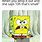 Dank Memes Spongebob