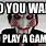 Do You Want to Play a Game Meme