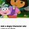 Dora the Explorer Map Meme
