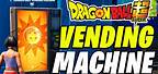 Dragon Ball Vending Machines Fortnite