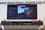 Factory Reset Sharp Aquos TV