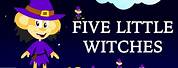 Five Little Witches Song