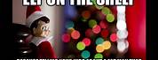 Funny Dank Elf On the Shelf Memes