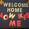 Funny Welcome Home Quotes