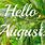 Hello August Nature
