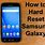 How to Reset Samsung Phone