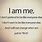 I AM Me Quotes