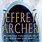 Jeffrey Archer Be Careful What You Wish For