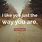 Just the Way You Are Quotes
