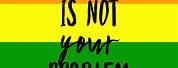 LGBT Pride Quotes Wallpaper