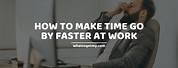 Make Time Go Faster Meme