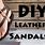 Making Leather Sandals