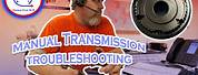 Manual Transmission Troubleshooting