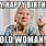Old Lady Birthday Meme