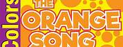 Orange 7 Song