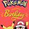 Pokemon Birthday Sayings