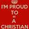 Proud to Be a Christian