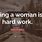 Quotes About Hard Working Women