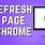 Refresh Google Chrome