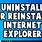 Reinstall Internet Explorer