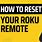 Reset Roku Remote