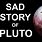 Sad Pluto Planet