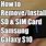 Samsung Galaxy Sim Card Install
