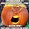 Scary Pumpkin Meme