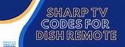 Sharp TV Codes for Dish Remote Control