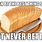 Sliced Bread Meme