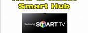 Smart Hub Reset On Samsung TV