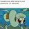 Spongebob AirPod Meme