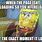 Spongebob Dying Inside Meme