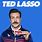 Ted Lasso Show