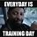 Training Day Meme