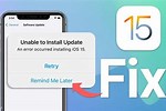 Unable to Install iOS 15