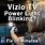 Vizio TV Blinking Power Light