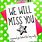 We Will Miss You Quotes for Co-Worker