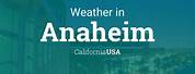 Weather in Anaheim CA