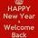 Welcome Back Happy New Year