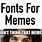 What Font Is Used for Memes