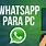 WhatsApp Apk for PC