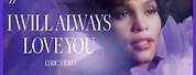 Whitney Houston I Will Always Love You Parole