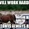 Work Horse Meme