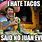 Yay Mexican Food Meme