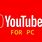 YouTube App for PC Free Download