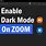 Zoom Dark Mode